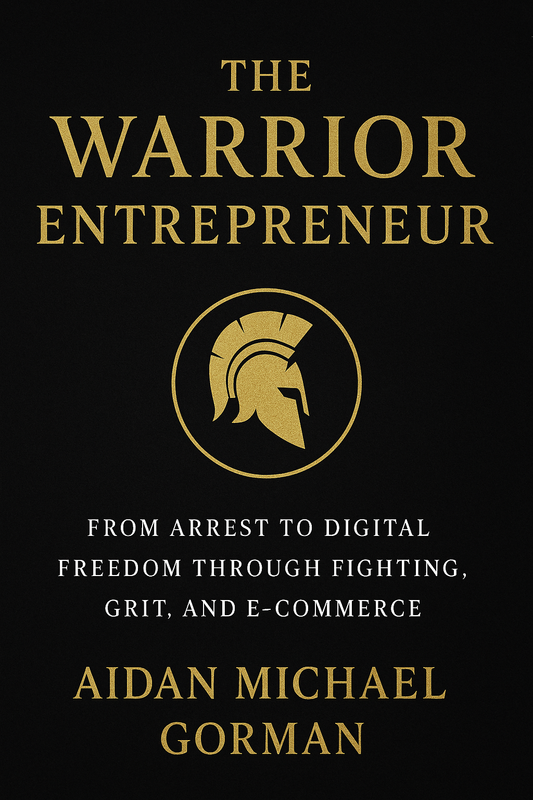 The Warrior Entrepreneur (Preorder)